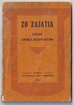 10_janko_jesensky_-_zo_zajatia_vydala_slovenska_liga_v_amerike_pittsburg_1918.jpg